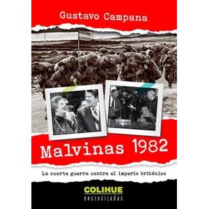 MALVINAS 1982 - GUSTAVO CAMPANA