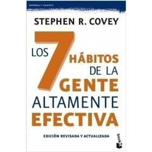 LOS 7 HABITOS DE LA GENTE ALTAMENTE EFECTIVA - COVEY
