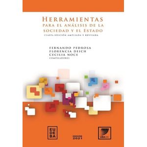 HERRAMIENTAS PARA EL ANALISIS DE LA SOCIEDAD Y EL ESTADO