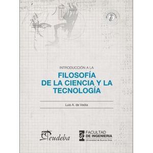 INTRODUCCION A LA FILOSOFIA DE LA CIENCIA Y LA TECNOLOGIA