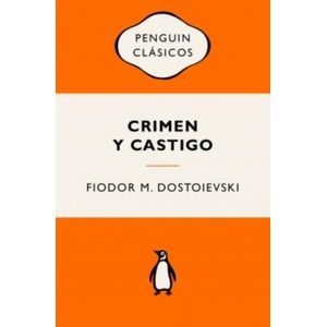 CRIMEN Y CASTIGO - FIODOR M. DOSTOIEVSKI