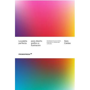 LA PALETA PERFECTA PARA DISEÑO GRAFICO E ILUSTRACION