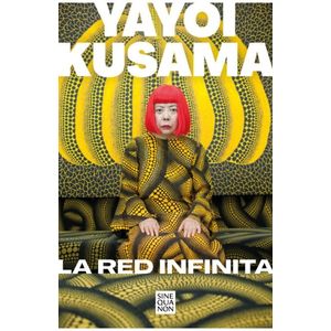 LA RED INFINITA - YAYOI KUSAMA