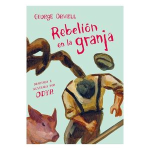 REBELION EN LA GRANJA - NOVELA GRAFICA
