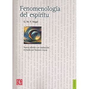 FENOMENOLOGIA DEL ESPIRITU - HEGEL
