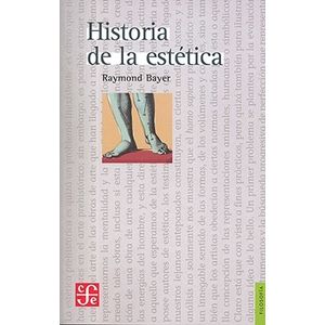 HISTORIA DE LA ESTETICA - RAYMOND BAYER