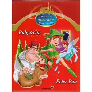 PULGARCITO - PETER PAN - MOMENTO DE ILUSIONES