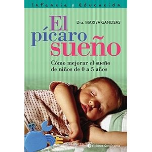 EL PICARO SUEÑO: COMO MEJORAR EL SUEÑO DE NIÑOS DE 0 A 5 AÑO
