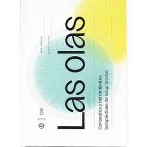 LAS OLAS. CONCEPTOS Y HERRAMIENTAS TERAPEUTICAS DE SALUD MEN