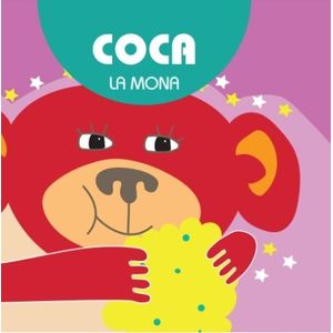 COCA LA MONA - MIS PRIMEROS AMIGOS