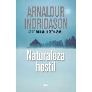NATURALEZA HOSTIL - ARNALDUR INDRIDASON