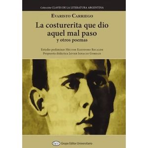 LA COSTURERITA QUE DIO EL MAL PASO Y OTROS POEMAS - CARRIEGO