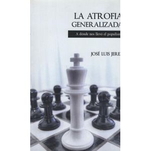 LA ATROFIA GENERALIZADA - JOSE LUIS JEREZ