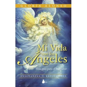 MI VIDA CON LOS ANGELES - GLORIA ALONSO