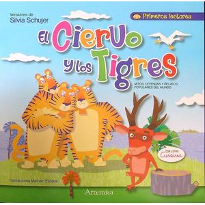 EL CIERVO Y LOS TIGRES - CURSIVA - PRIMEROS LECTORES