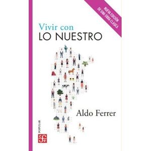 VIVIR CON LO NUESTRO N/ED. - FERRER