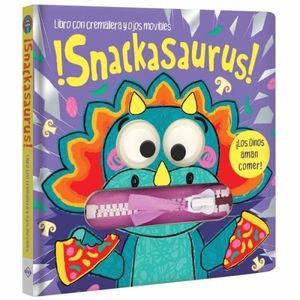 SNACKASAURUS - LIBRO CON CIERRE Y OJOS MOVILES