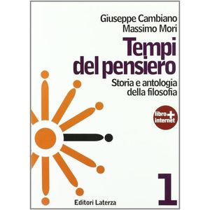 TEMPI DEL PENSIERO 1 - STORIA E ANTOLOGIA DELLA FILOSOFIA