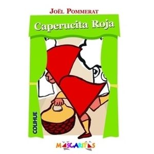 CAPERUCITA ROJA - MASCARITAS