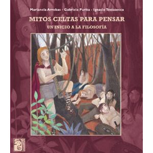 MITOS CELTAS PARA PENSAR. UN INICIO A LA FILOSOFIA - MARIANE