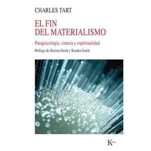 EL FIN DEL MATERIALISMO - CHARLES TART