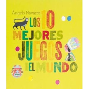 LOS MEJORES 10 JUEGOS DEL MUNDO - ANGELS NAVARRO SIMON