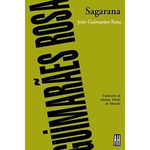 SAGARANA - JOAO GUIMARAES ROSA
