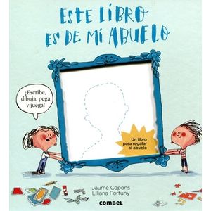 ESTE LIBRO ES DE MI ABUELO - J. COPONS - L. FORTUNY
