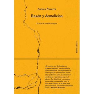 RAZON Y DEMOLICION - EL ARTE DE ESCRIBIR ENSAYOS
