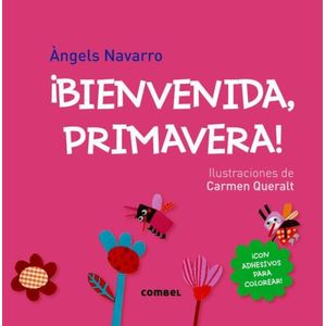 BIENVENIDA, PRIMAVERA! C/ADHESIVOS PARA COLOREAR