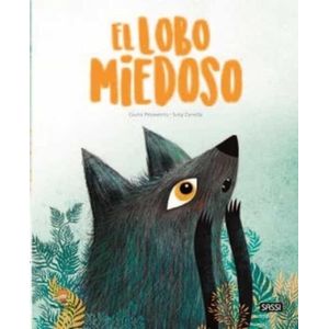 EL LOBO MIEDOSO