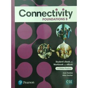 CONNECTIVITY FOUNDATIONS B - STUDENT'S BOOK + WORKBOOK + INT