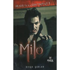 MILO - HIJOS DE LA OSCURIDAD I