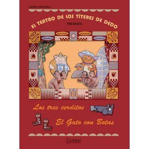 LOS TRES CERDITOS. EL GATO CON BOTAS. EL TEATRO DE LOS TITER