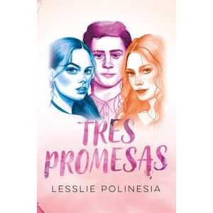 TRES PROMESAS