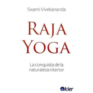 LIBRO RAJA YOGA - SWAMI VIVEKANANDA