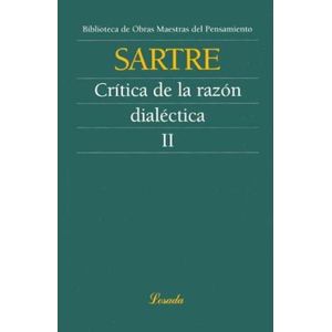CRITICA DE LA RAZON DIALECTICA II