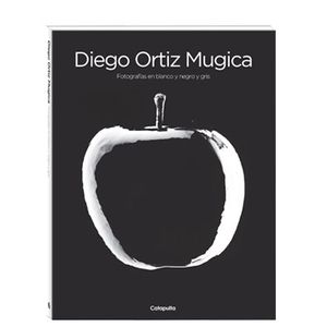 DIEGO ORTIZ MUGICA - FOTOGRAFÍAS EN BLANCO, NEGRO Y GRIS