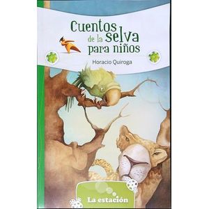CUENTOS DE LA SELVA PARA NIÑOS - LA ESTACION