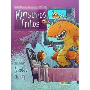 MONSTRUOS FRITOS - 10 CUENTOS A LA CARTA