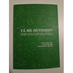 TA ME OUVINDO? - SILVA