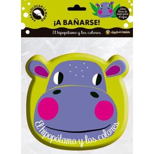 EL HIPOPOTAMO Y LOS COLORES - A BAÑARSE!