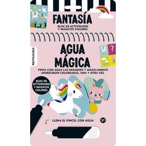 FANTASIA - AGUA MAGICA - BLOC DE ACTIVIDADES Y MAGICOS COLOR