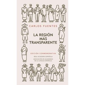 LA REGION MAS TRANSPARENTE - CARLOS FUENTES