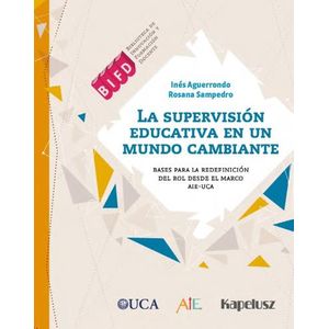 LA SUPERVISION EDUCATIVA EN UN MUNDO CAMBIANTE