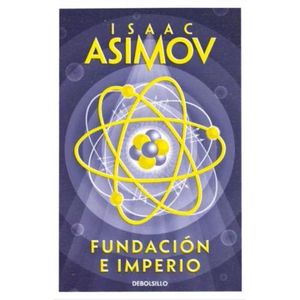 FUNDACION E IMPERIO - ASIMOV
