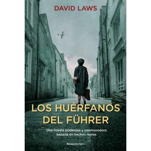 LOS HUERFANOS DEL FUHRER - DAVID LAWS