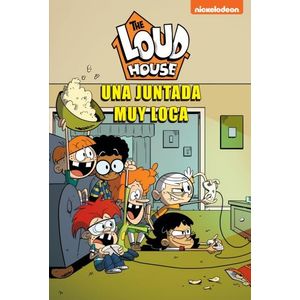UNA JUNTADA MUY LOCA - THE LOUD HOUSE 9