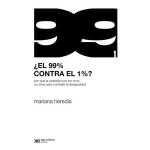 EL 99% CONTRA EL 1%? - MARIANA HEREDIA