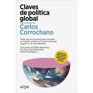 CLAVES DE POLITICA GLOBAL - CARLOS CORROCHANO
